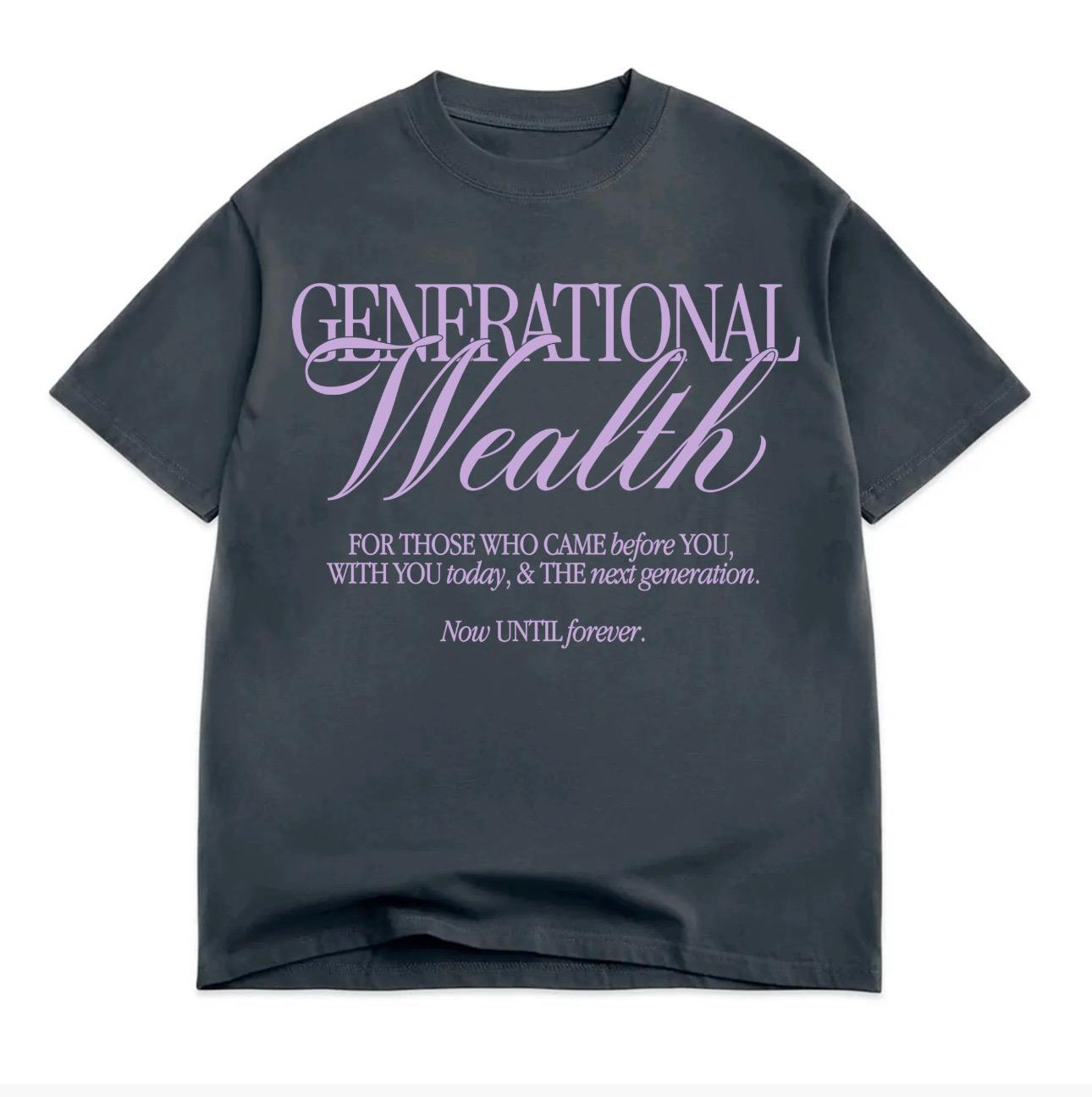 Generational Wealth T Shirt