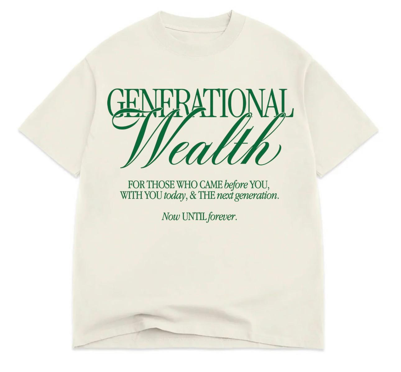Generational Wealth T Shirt